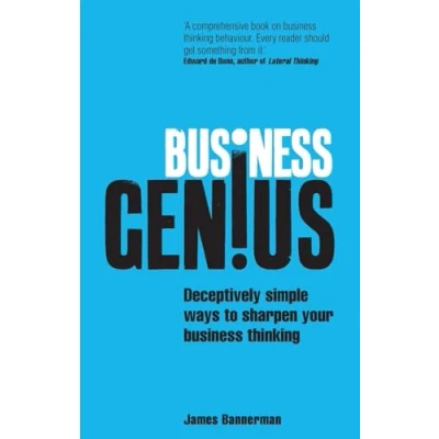 Abbildung von business Genius: Deceptively simple ways to sharpen your thinking