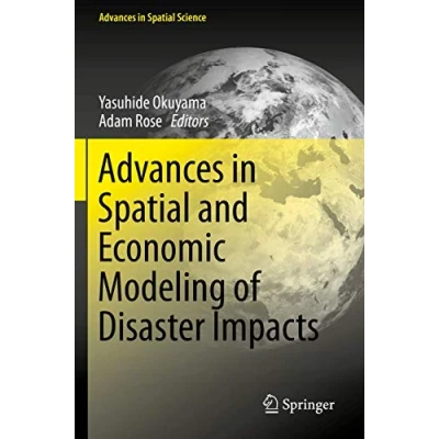 Abbildung von Advances in Spatial and Economic Modeling of Disaster Impacts (Advances Science)
