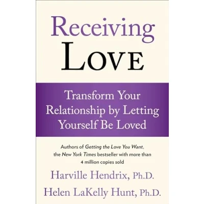 Abbildung von Receiving Love: Transform Your Relationship by Letting Yourself Be Loved (A Guide to Love and Relationships)
