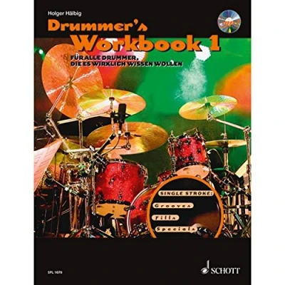 Abbildung von Drummer&#039;s Workbook: Für alle Drummer, die es wirklich wissen wollen. Band 1. Schlagzeug. Lehrbuch. (Schott Pro Line, 1)