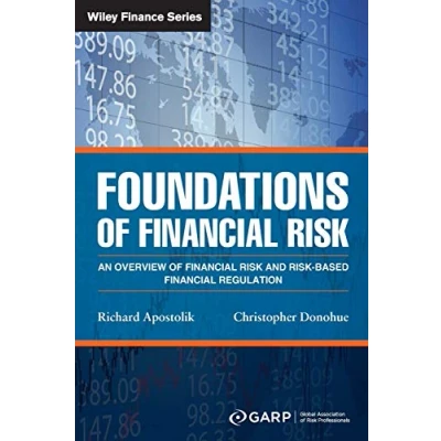 Abbildung von Foundations of Financial Risk: An Overview Risk and Based Regulation (Wiley Finance)