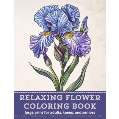 Abbildung von Relaxing Flower coloring Book: Large Print for Adults, Teens, and Seniors. Mindfulness Anxiety Relief (DD book)