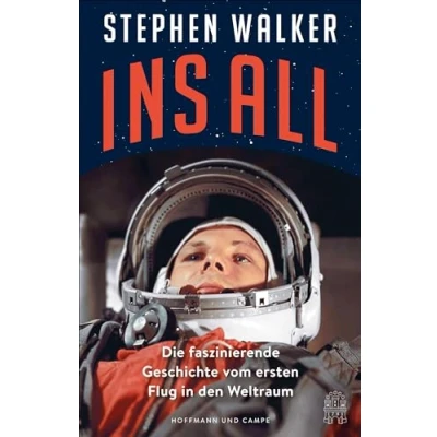 Abbildung von Ins All: Die faszinierende Geschichte vom ersten Flug in den Weltraum