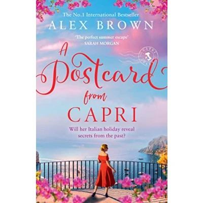 Abbildung von A POSTCARD FROM Capri: sweeping, emotional, escapist romance the internationally bestselling author of ITALY