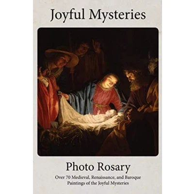 Abbildung von Joyful Mysteries Photo Rosary: Pray the Rosary with over 70 Renaissance and Baroque Paintings (Photo Rosaries)