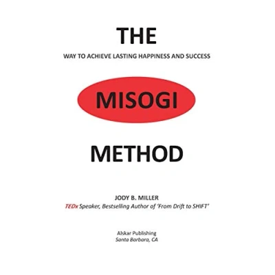 Abbildung von THE MISOGI Method: Way To Achieve Lasting Happiness and Success