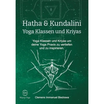 Abbildung von Hatha &amp; Kundalini Yoga Klassen und Kriyas: Kriyas um deine Yogapraxis zu vertiefen inspirieren