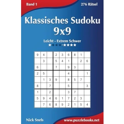 Abbildung von Klassisches Sudoku 9x9 Leicht bis Extrem Schwer Band 1 276 Rätsel