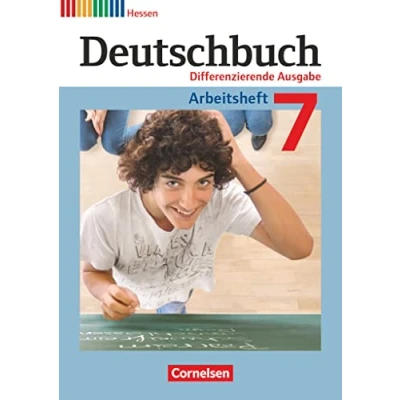 Abbildung von Deutschbuch Sprach und Lesebuch Differenzierende Ausgabe Hessen 2011 7. Schuljahr: Arbeitsheft mit Lösungen