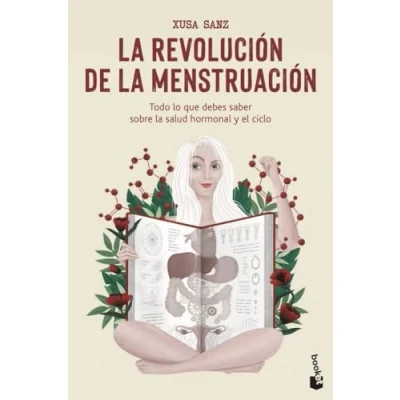 Abbildung von la revolución de menstruación: Todo lo que debes saber sobre salud hormonal y el ciclo (Prácticos siglo XXI)