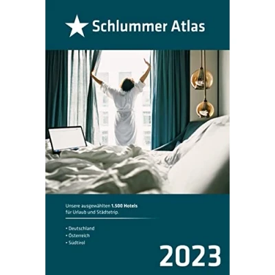 Abbildung von Schlummer Atlas 2023: Unsere ausgewählten 1.500 Hotels für Urlaub und Städtetrip