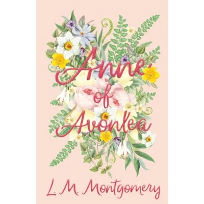Abbildung von Anne of Avonlea (Anne Green Gables, Band 2)