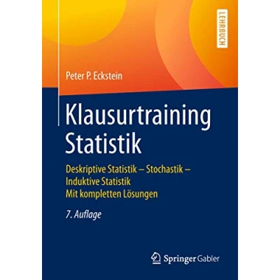 Abbildung von Klausurtraining Statistik: Deskriptive Statistik Stochastik Induktive Mit kompletten Lösungen