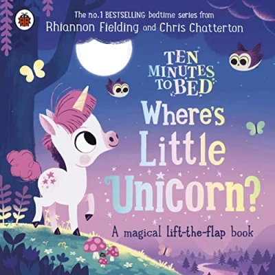 Abbildung von Ten Minutes to Bed: Where&#039;s Little Unicorn?: A magical lift the flap book