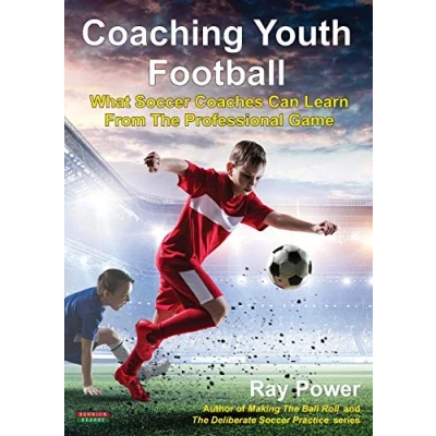 Abbildung von Coaching Youth Football: What Soccer Coaches Can Learn From The Professional Game (Soccer Coaching)