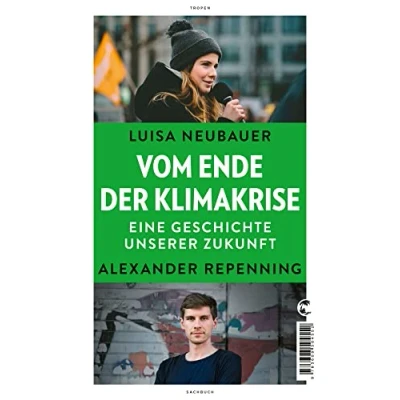 Abbildung von Vom Ende der Klimakrise: Eine Geschichte unserer Zukunft