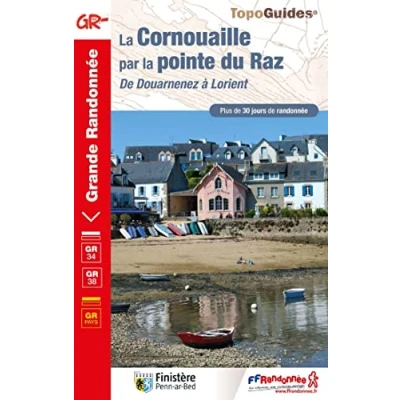 Abbildung von Cornouaille La pointe du Raz GR34+38 (0348): De Douarnenez à Lorient (Grande Randonnée, Band 348)