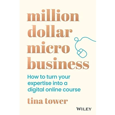 Abbildung von Million Dollar Micro Business: How to Turn Your Expertise Into a Digital Online Course
