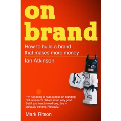 Abbildung von On Brand: How to build a brand that makes more money