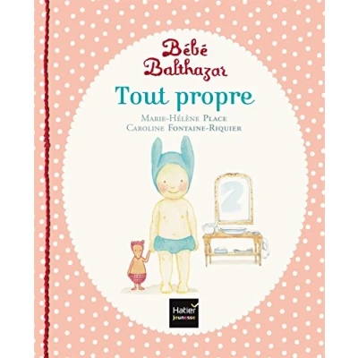 Abbildung von Bébé Balthazar Tout propre Pédagogie Montessori 0/3 ans