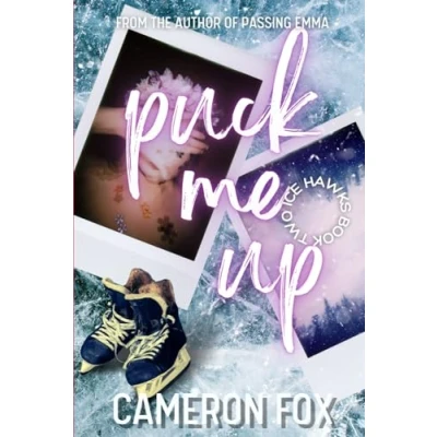 Abbildung von Puck Me Up: A Reverse Harem Romance (The Ice Hawks Hockey Series, Band 2)