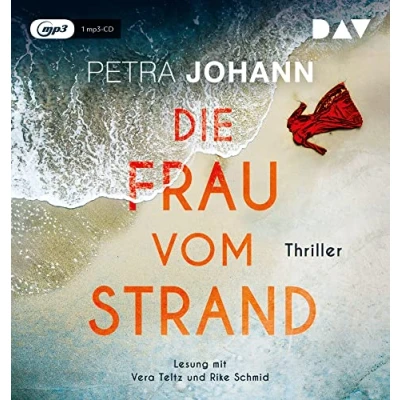 Abbildung von Die Frau vom Strand: Lesung mit Vera Teltz und Rike Schmid (1 mp3 CD)