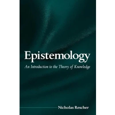 Abbildung von Epistemology: An Introduction to the Theory of Knowledge (Suny Series in Philosophy)