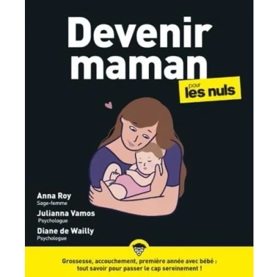 Abbildung von Devenir maman pour les Nuls, grand format, 2e éd
