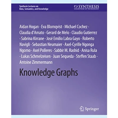Abbildung von Knowledge Graphs (Synthesis Lectures on Data, Semantics, and Knowledge)