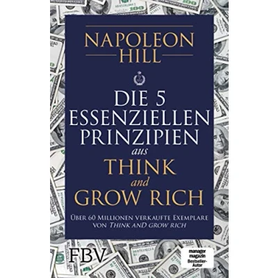 Abbildung von Die 5 essenziellen Prinzipien aus Think and Grow Rich