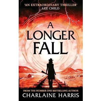 Abbildung von a Longer Fall: gripping fantasy thriller from the bestselling author of True Blood (Gunnie Rose)