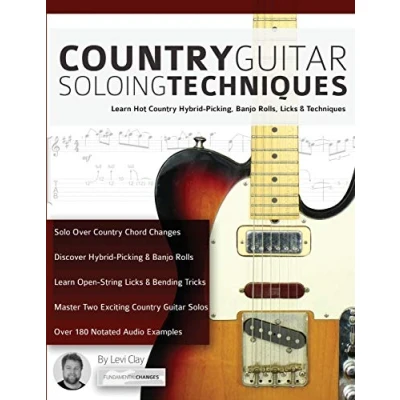 Abbildung von Country Guitar Soloing Techniques: Learn Hot Hybrid Picking, Banjo Rolls, Licks &amp; Techniques (Learn How to Play Guitar)