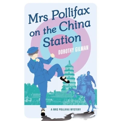 Abbildung von Mrs Pollifax on the China Station (A Mystery, Band 6)