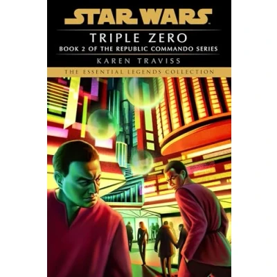 Abbildung von Triple Zero: Star Wars Legends (Republic Commando) (Star Wars: Republic Commando Legends, Band 2)