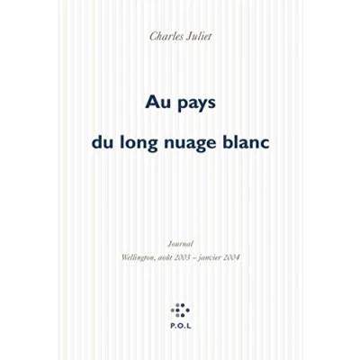 Abbildung von Au pays du long nuage blanc: Journal, Wellington août 2003 janvier 2004