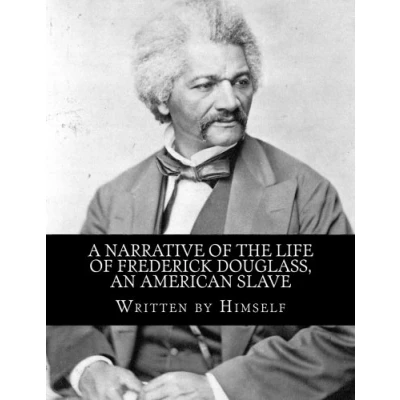 Abbildung von A Narrative of the Life Frederick Douglass: An American Slave
