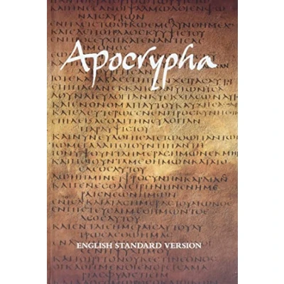 Abbildung von the Apocrypha: Apocryphal/Deuterocanonical Books of Old Testament: English Standard Version