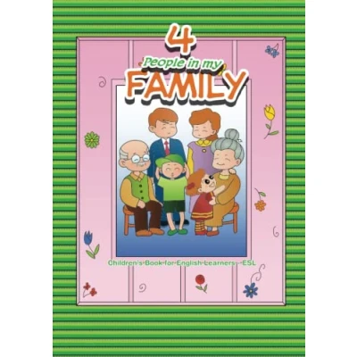 Abbildung von 4 People In My Family: Children’s Book for English Learners ESL (Kindergarten Books Children learning ESL/EFL)