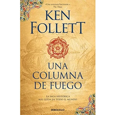 Abbildung von Una columna de fuego (Saga Los pilares la Tierra 3) (Best Seller, Band