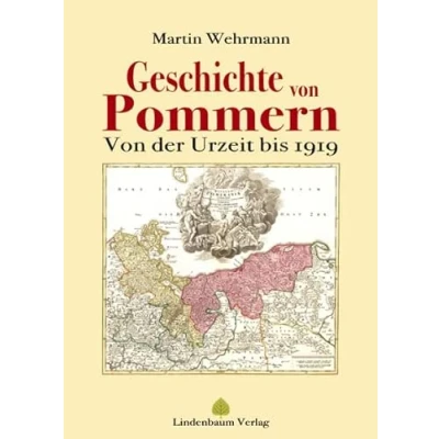 Abbildung von Geschichte Von Pommern: der Urzeit bis 1919: 1919, Band 1+2 in einem Buch