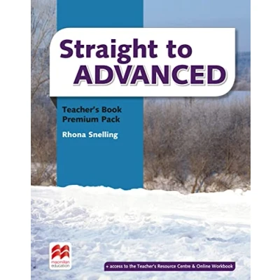 Abbildung von Straight to Advanced: Teacher’s Book Premium with webcode (including Online Workbook) and CDs