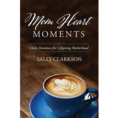 Abbildung von Mom Heart Moments: Daily Devotions for Lifegiving Motherhood