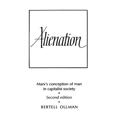 Abbildung von Alienation: Marx&#039;s Conception of Man in a Capitalist Society (Cambridge Studies the History and Theory Politics)