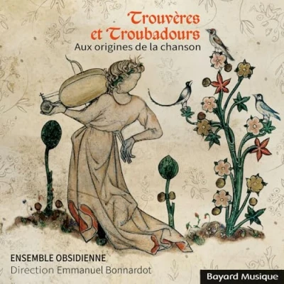 Abbildung von Trouvères et troubadours: Aux origines de la chanson