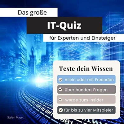 Abbildung von Das große IT Quiz für Experten und Einsteiger: Teste dein Wissen. Die besten Fragen über Internet &amp; EDV. perfekte Geschenk zum Geburtstag zu Weihnachten