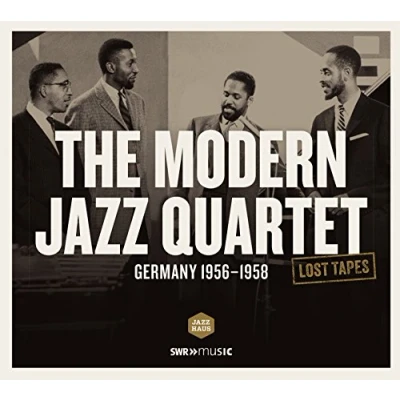 Abbildung von The Modern Jazz Quartet Lost Tapes (Germany 1956 1958)