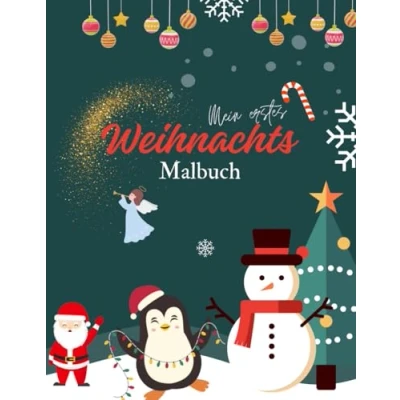 Abbildung von Mein erstes Weihnachtsmalbuch: Das Weihnachts Malbuch ab 2 Jahren ist ein perfektes Weihnachtsgeschenk für ihre liebsten kleinen