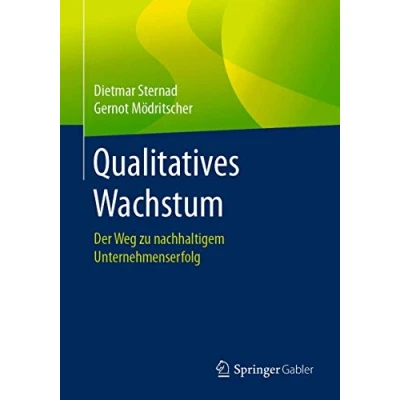 Abbildung von Qualitatives Wachstum: Der Weg zu nachhaltigem Unternehmenserfolg