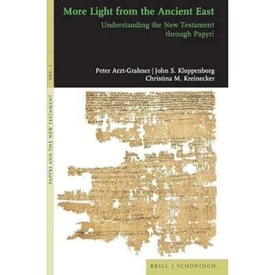Abbildung von More Light from the Ancient East: Understanding New Testament through Papyri (Papyri and Testament)