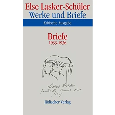 Abbildung von Werke und Briefe in elf Bänden: Briefe. Kritische Ausgabe: Band 9: 1933 1936